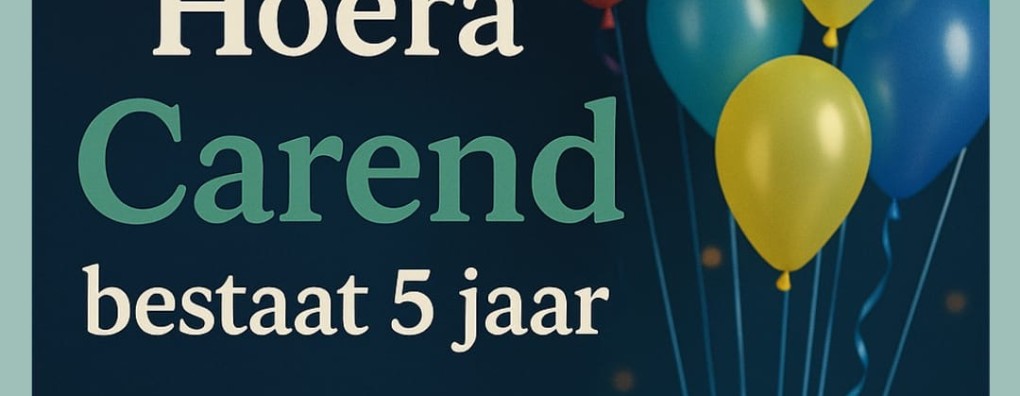 Carend viert vijfjarig bestaan: van droom naar beweging